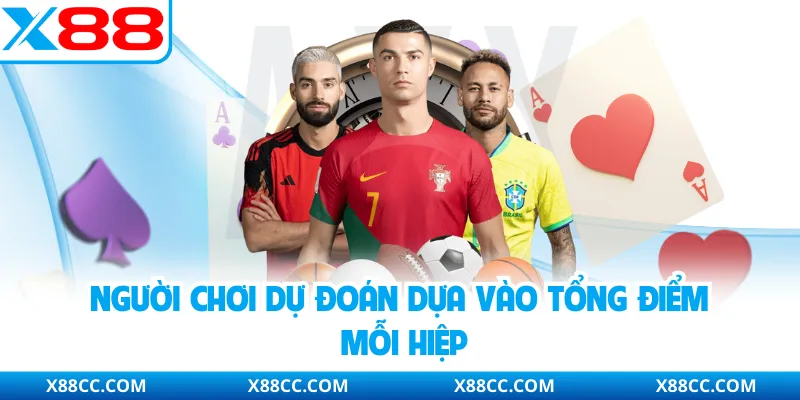 Các Loại Kèo Thể Thao - Top 3 Kèo Có Tỷ Lệ Ăn Lên Đến 95% 3 Người chơi dự đoán dựa vào tổng điểm mỗi hiệp